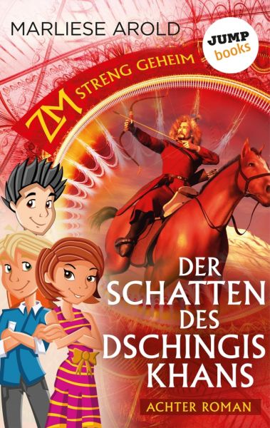 ZM - streng geheim: Achter Roman - Der Schatten des Dschingis-Khan