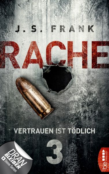 RACHE - Vertrauen ist tödlich