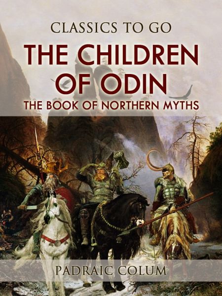 The Children of Odin: The Book of Northern Myths