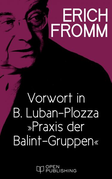 Vorwort in B. Luban-Plozza „Praxis der Balint-Gruppen“