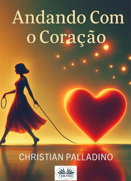 Andando Com O Coração