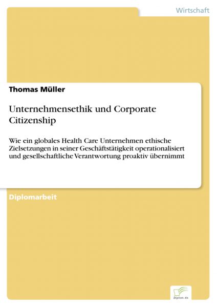 Unternehmensethik und Corporate Citizenship