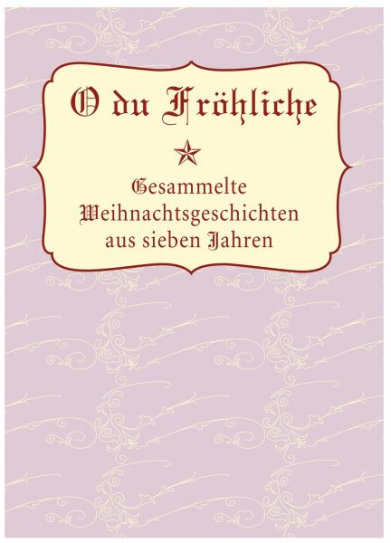 O Du Fröhliche