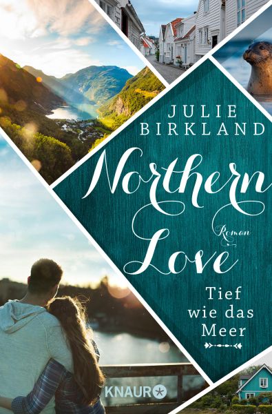 Cover Julie Birkland: Northern Love 2 - Wie Tief das Meer