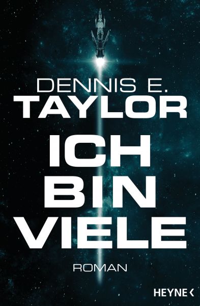 Cover Dennis E. Taylor: Ich bin viele