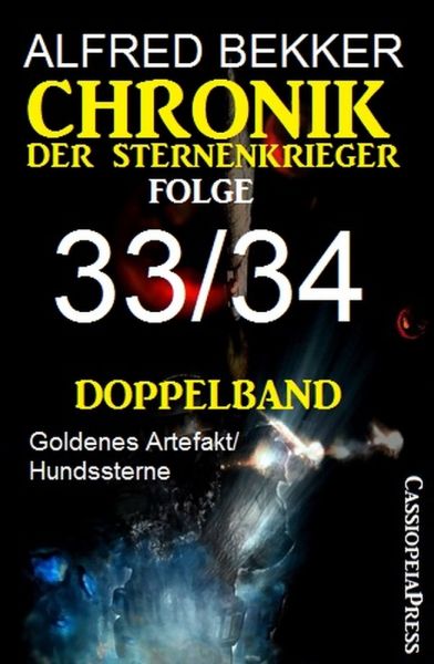 Folge 33/34 - Chronik der Sternenkrieger Doppelband