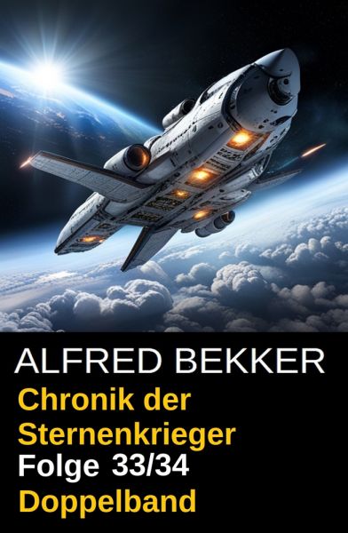 Folge 33/34 - Chronik der Sternenkrieger Doppelband