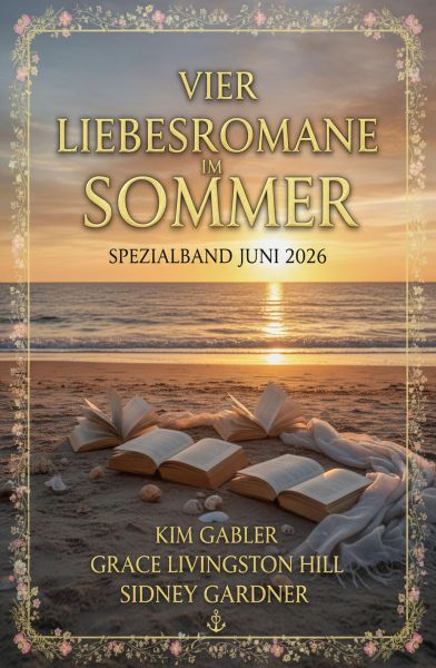 Vier Liebesromane im Sommer Spezialband Juni 2026