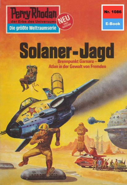 Perry Rhodan 1086: Solaner-Jagd