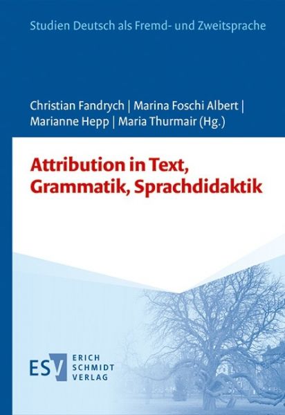 Attribution in Text, Grammatik, Sprachdidaktik