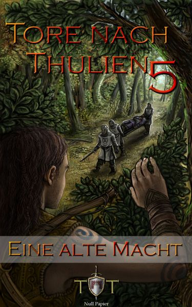 Die Tore nach Thulien